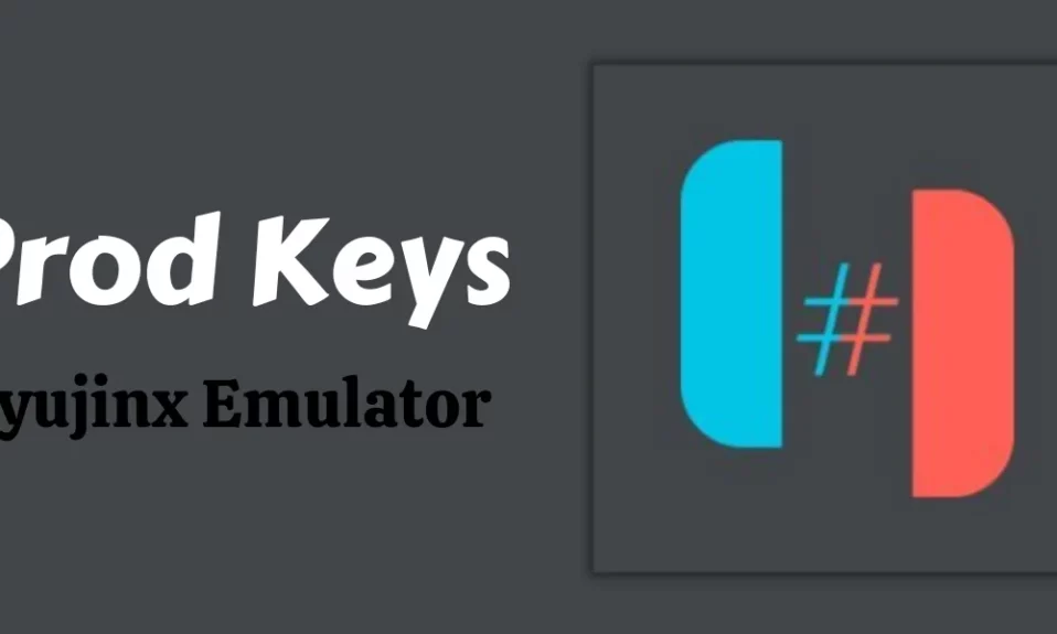 Ryujinx Prod Keys V17.0.0 Download [Ryujinx Keys]